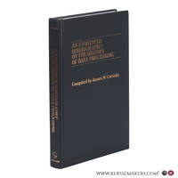 An Annotated Bibliography on the History of Data Processing.