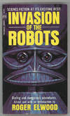 INVASION OF THE ROBOTS
