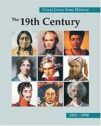 image of Great Lives from History: The 19th Century: Print Purchase Includes Free Online Access