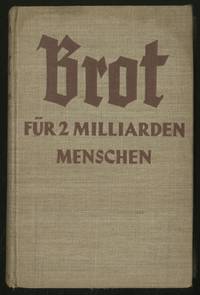 Brot: Fur Zwei Milliarden Menschen