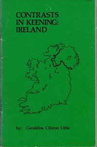 Contrasts in Keening: Ireland