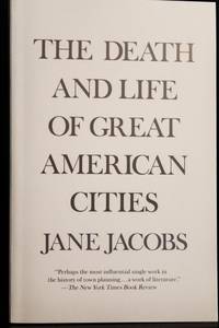 The Death and Life of Great American Cities (Vintage)