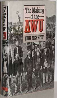 The Making of the Awu by Merritt, John - 1986