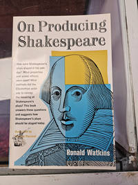 ON PRODUCING SHAKESPEARE