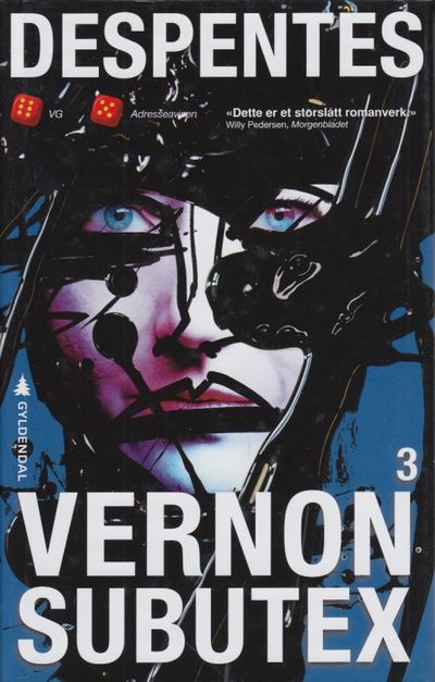 Vernon Subutex 3. Oversatt fra fransk av Gøril…