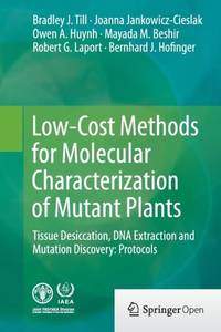 Low-Cost Methods for Molecular Characterization of Mutant Plants : Tissue Desiccation, DNA...