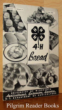 Your 4-H Bread Project by Sanstead, Carol and Ina Rowe - 1950