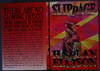 Slippage: Precariously Poised, Previously Uncollected Stories