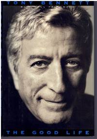 cover of THE GOOD LIFE The Autobiography of Tony Bennett