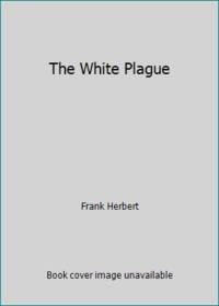 The White Plague