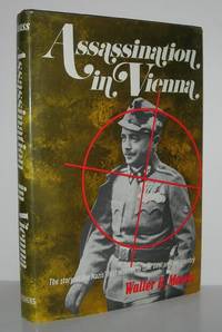 ASSASSINATION IN VIENNA The Story of the Nazis' First Attempt to Take over Another Country