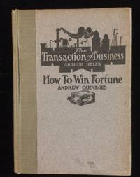THE TRANSACTION OF BUSINESS / HOW TO WIN FORTUNE