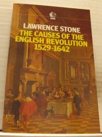 The Causes of the English Revolution 1529-1642.