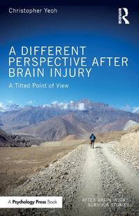 A Different Perspective After Brain Injury: A Tilted Point of View
