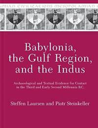 Babylonia, the Gulf Region, and the Indus