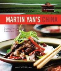 Martin Yan's China by Martin Yan - Paperback - 2008 - from Books for Cooks (SKU: 9780811863964-1)