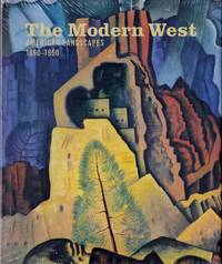 Modern West American Landscapes 1890-1950