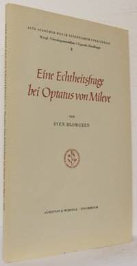 Eine Echtheitsfrage bei Optatus von Mileve.