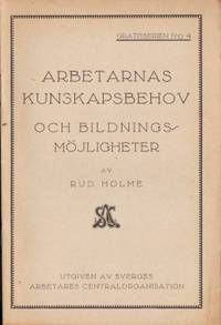 Arbetarnas kunskapsbehov och bildningsmöjligheter.