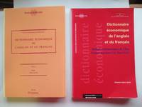 Dictionnaire économique de l'anglais et du français: Volume 2 Crédit, taux  d'intérêt, avec, Volume hors serie Budget et financement de l'État  (France, Royaume-Uni, États-Unis)