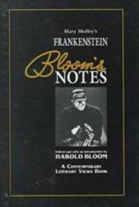 Mary Shelley&#039;s Frankenstein (Bloom&#039;s Notes) by Bloom, Harold - 1996-03-01