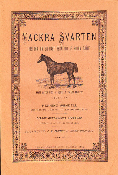Vackra Svarten. Historia om en häst berättad af…