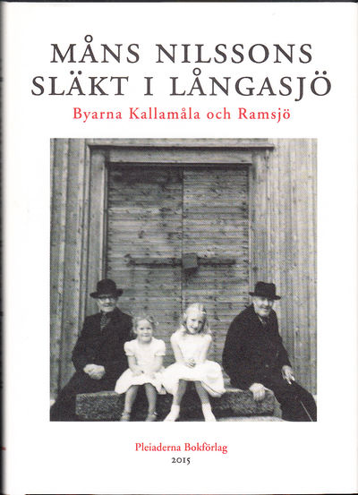 Måns och Ingeborg Nilssons släkt i Långasjö.…