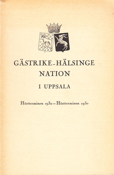Gästrike-Hälsinge nation i Uppsala. Höstterminen…