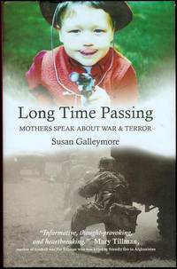 cover of Long Time Passing: Mothers Speak About War and Terror