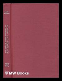 Women and romance : the consolations of gender in the English novel