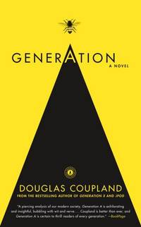 Generation A by Coupland, Douglas