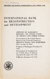 Articles of Agreement Between the United States of America and Other Powers; Formulated at the United Nations Monetary and Financial Conference Bretton Woods, New Hampshire July 1 to July 22, 1944