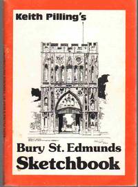 cover of KEITH PILLING'S BURY ST. EDMUNDS SKETCHBOOK