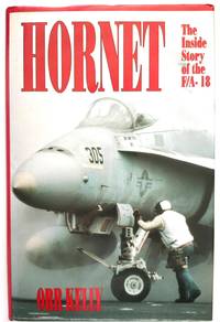 Hornet: The Inside Story of the F/A-18