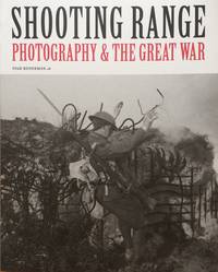 Shooting Range, Photography & the Great War