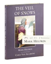 The Veil of Snows [Signed by Helprin]