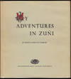 My Adventures in Zuni