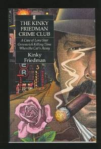 Kinky Friedman Crime Club by Friedman, Kinky