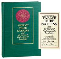 Twelve-Tribe Nations and the Science of Enchanting the Landscape [Signed Limited Edition]