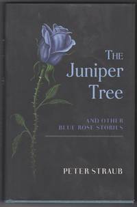 The Juniper Tree and Other Blue Rose Stories