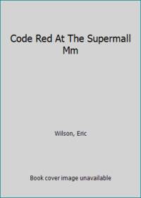 Code Red At The Supermall Mm