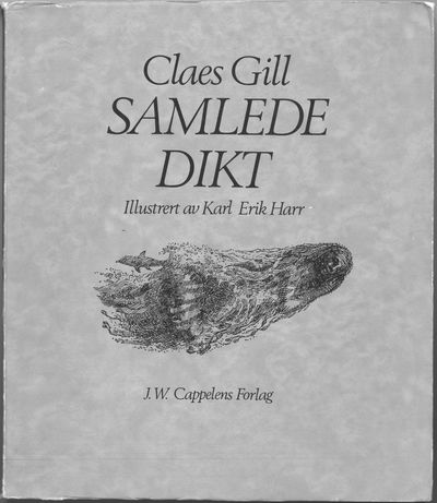 Samlede dikt. Illustrert av Karl Erik Harr.