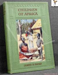 Children of Africa by James B. Baird - 0