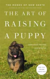 cover of The Art Of Raising A Puppy: Revised and Updated