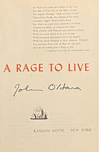 A Rage to Live by John O'Hara - 1949