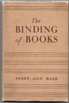 THE BINDING OF BOOKS