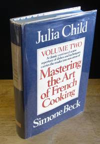 Mastering the Art of French Cooking: Volume Two  (First Printing)