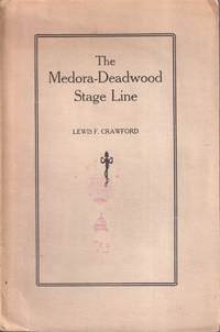 cover of The Medora-Deadwood Stage Line