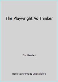 The Playwright As Thinker
