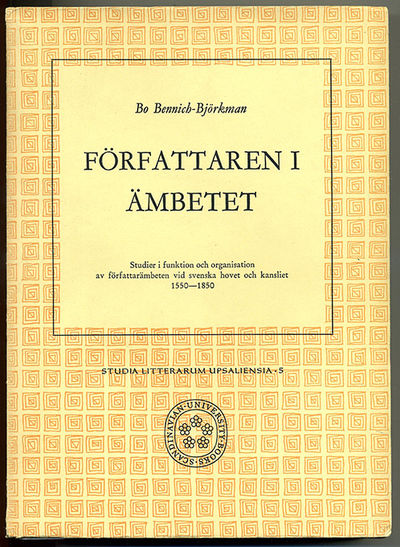 Författaren i ämbetet. Studier i funktion och…